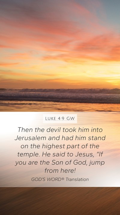Luke 4:9 GW Bible Verse Image