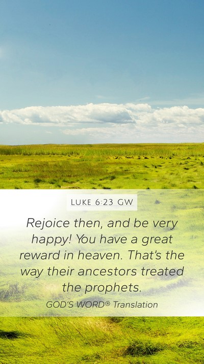 Luke 6:23 GW Bible Verse Image