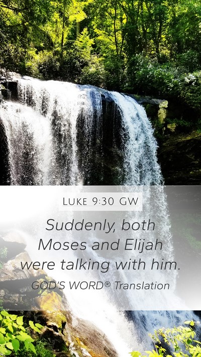 Luke 9:30 GW Bible Verse Image
