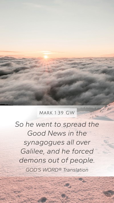 Mark 1:39 GW Bible Verse Image