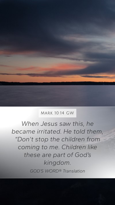 Mark 10:14 GW Bible Verse Image