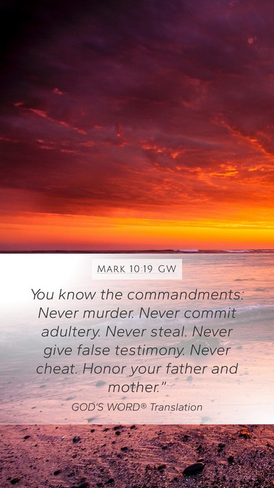 Mark 10:19 GW Bible Verse Image