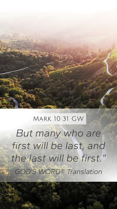 Mark 10:31 GW Bible Verse Image