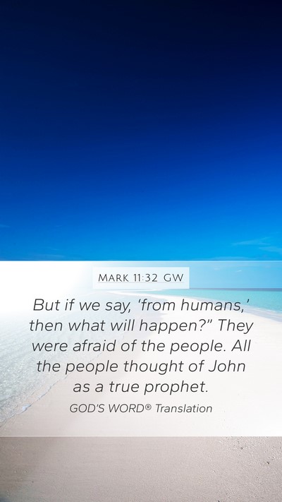 Mark 11:32 GW Bible Verse Image