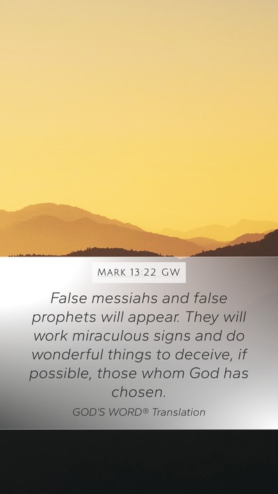 Mark 13:22 GW Bible Verse Image