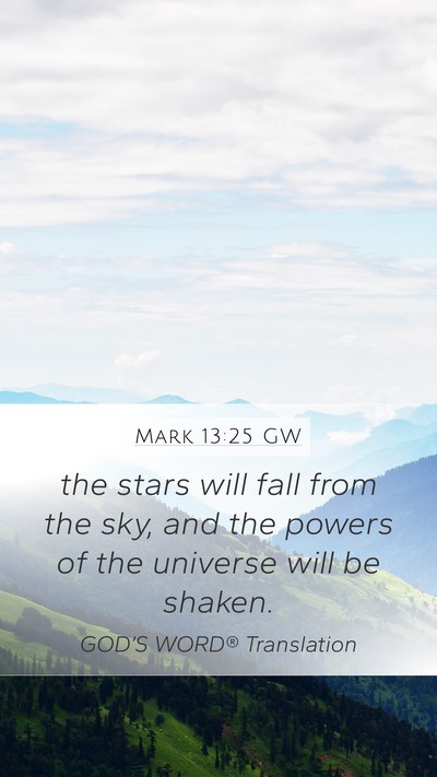 Mark 13:25 GW Bible Verse Image