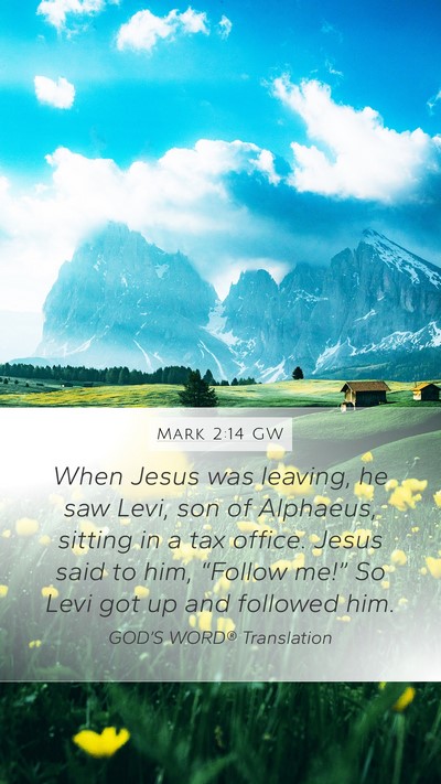 Mark 2:14 GW Bible Verse Image