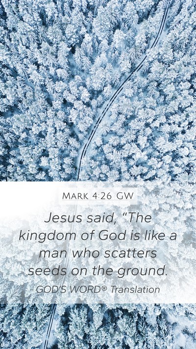 Mark 4:26 GW Bible Verse Image