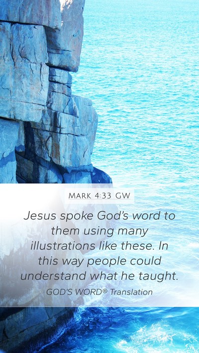 Mark 4:33 GW Bible Verse Image