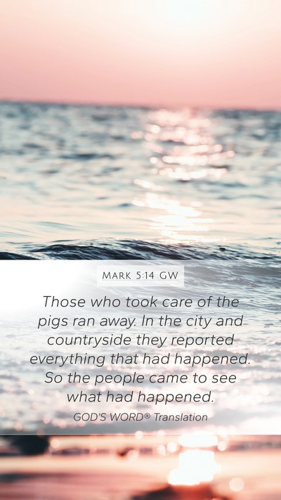 Mark 5:14 GW Bible Verse Image