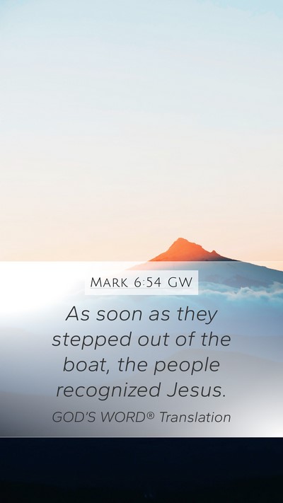 Mark 6:54 GW Bible Verse Image