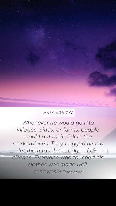 Mark 6:56 GW Bible Verse Image