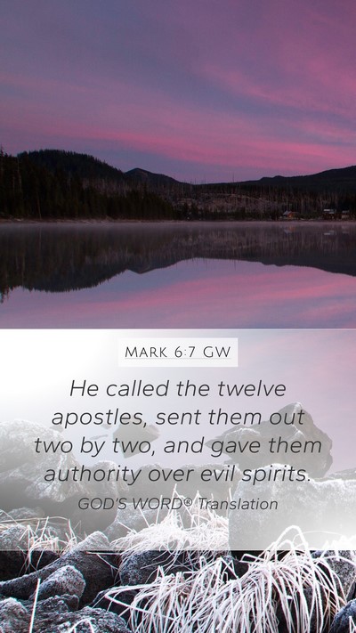 Mark 6:7 GW Bible Verse Image