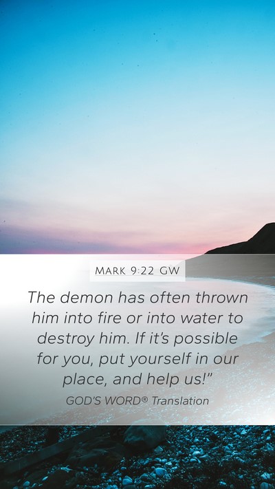 Mark 9:22 GW Bible Verse Image