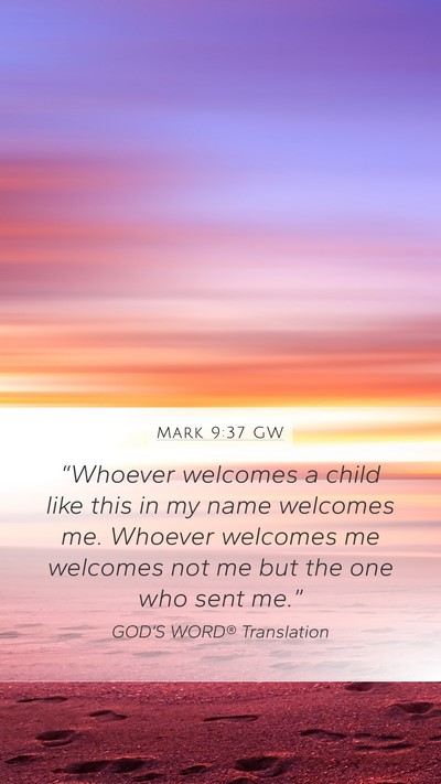 Mark 9:37 GW Bible Verse Image