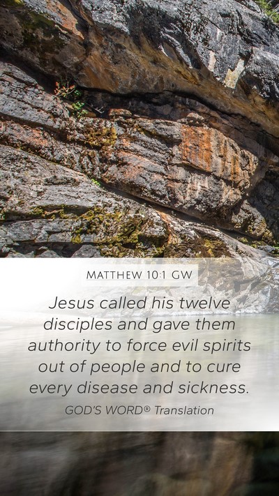 Matthew 10:1 GW Bible Verse Image