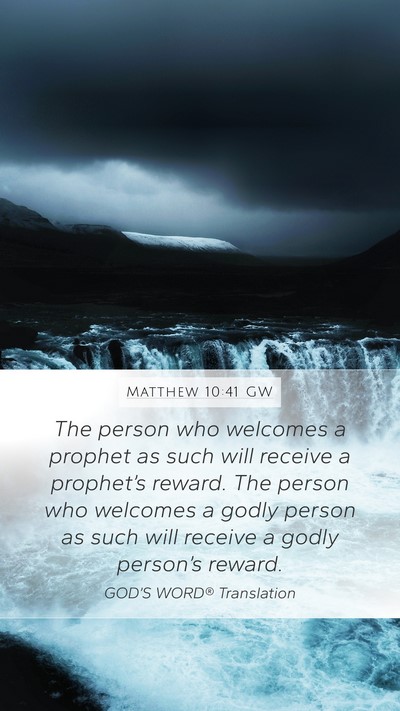 Matthew 10:41 GW Bible Verse Image