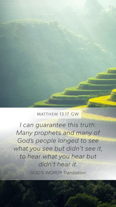 Matthew 13:17 GW Bible Verse Image