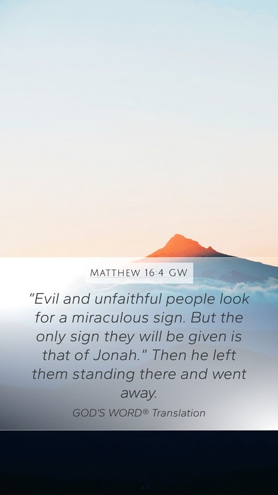 Matthew 16:4 GW Bible Verse Image