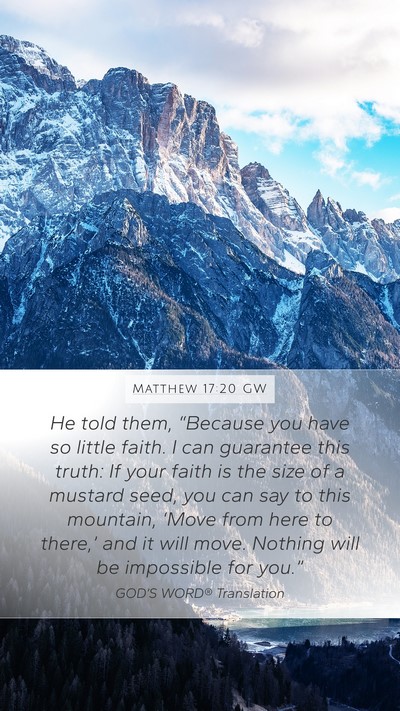 Matthew 17:20 GW Bible Verse Image