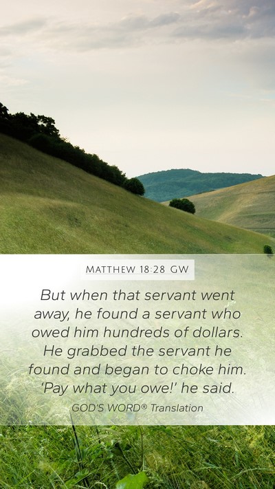 Matthew 18:28 GW Bible Verse Image