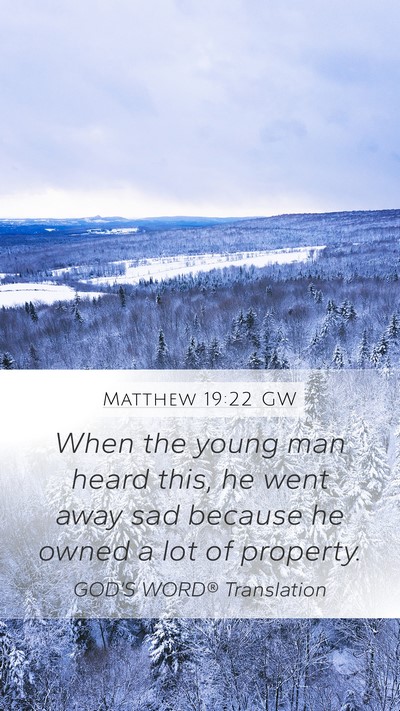 Matthew 19:22 GW Bible Verse Image