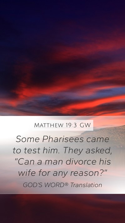 Matthew 19:3 GW Bible Verse Image