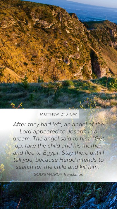 Matthew 2:13 GW Bible Verse Image