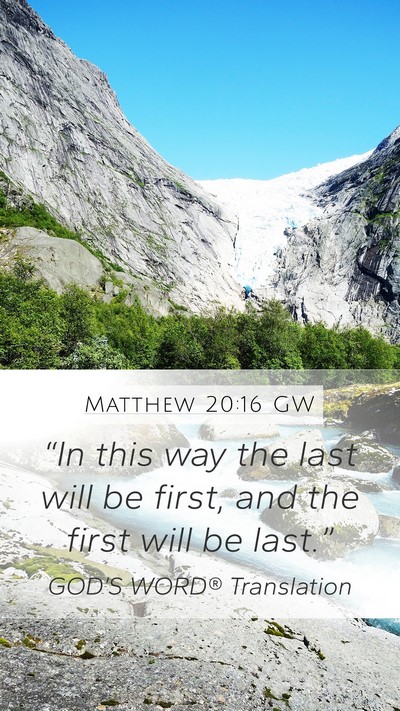 Matthew 20:16 GW Bible Verse Image