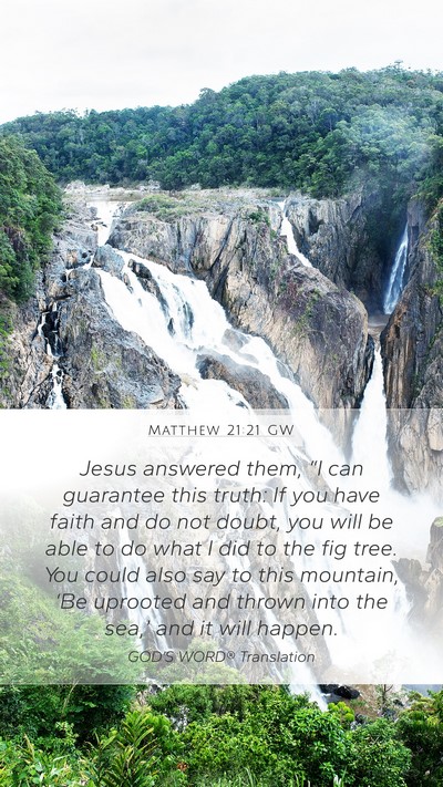 Matthew 21:21 GW Bible Verse Image