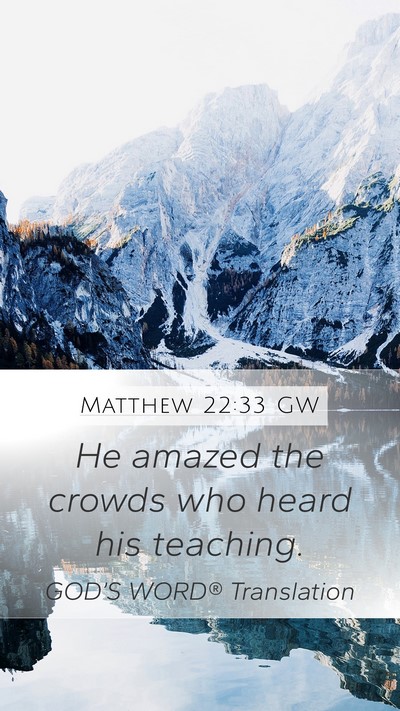 Matthew 22:33 GW Bible Verse Image
