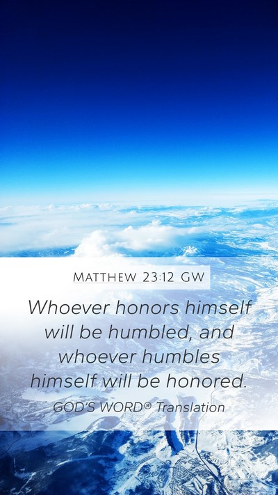 Matthew 23:12 GW Bible Verse Image