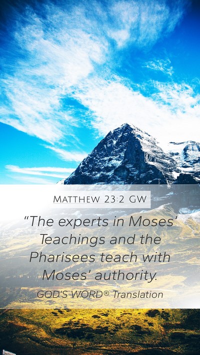 Matthew 23:2 GW Bible Verse Image