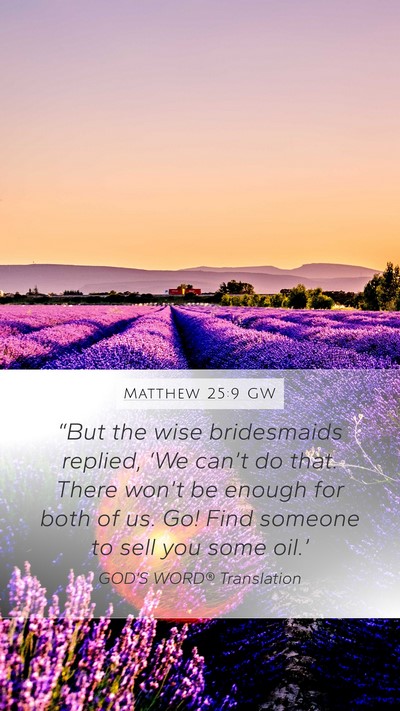 Matthew 25:9 GW Bible Verse Image