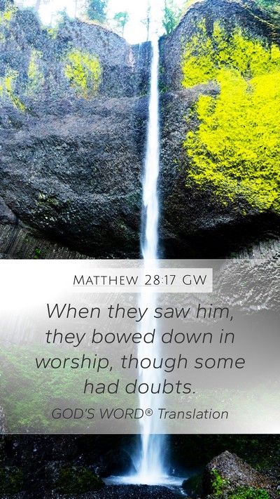 Matthew 28:17 GW Bible Verse Image