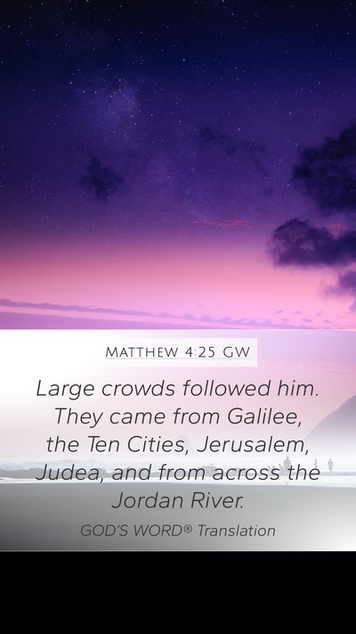 Matthew 4:25 GW Bible Verse Image