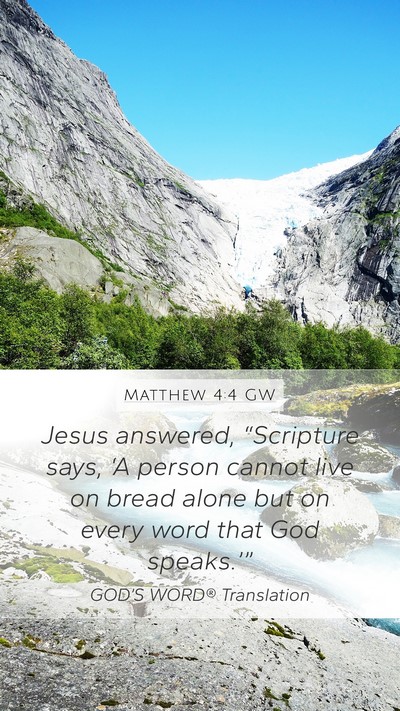 Matthew 4:4 GW Bible Verse Image