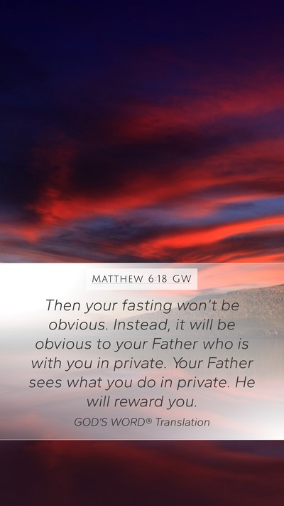 Matthew 6:18 GW Bible Verse Image