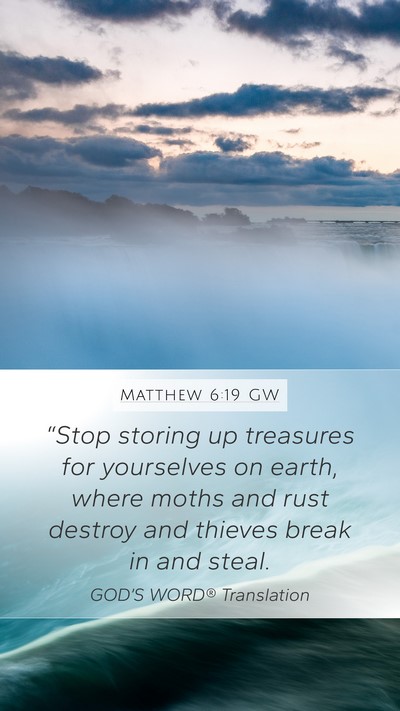 Matthew 6:19 GW Bible Verse Image