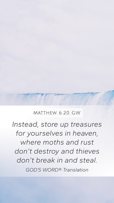 Matthew 6:20 GW Bible Verse Image