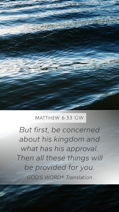 Matthew 6:33 GW Bible Verse Image