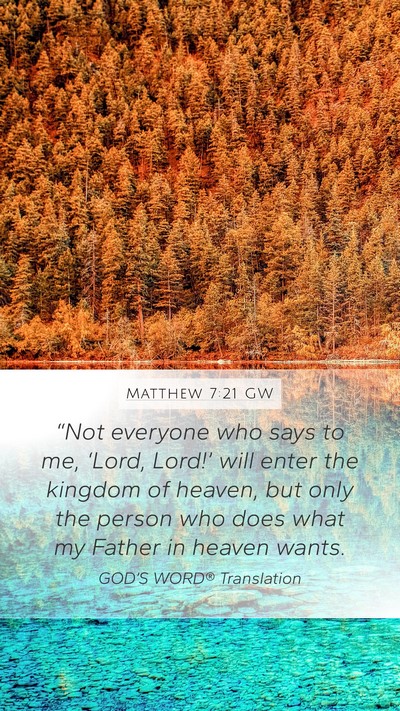 Matthew 7:21 GW Bible Verse Image