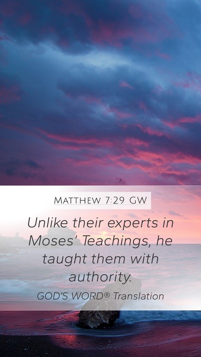 Matthew 7:29 GW Bible Verse Image