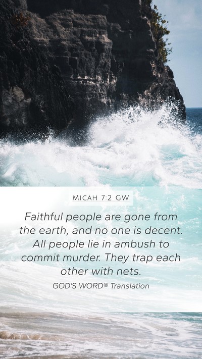 Micah 7:2 GW Bible Verse Image