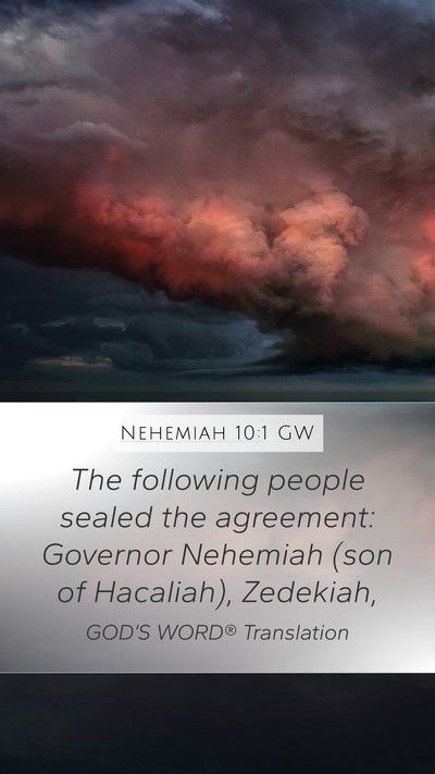 Nehemiah 10:1 GW Bible Verse Image