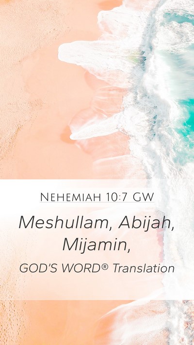 Nehemiah 10:7 GW Bible Verse Image