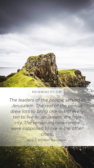 Nehemiah 11:1 GW Bible Verse Image
