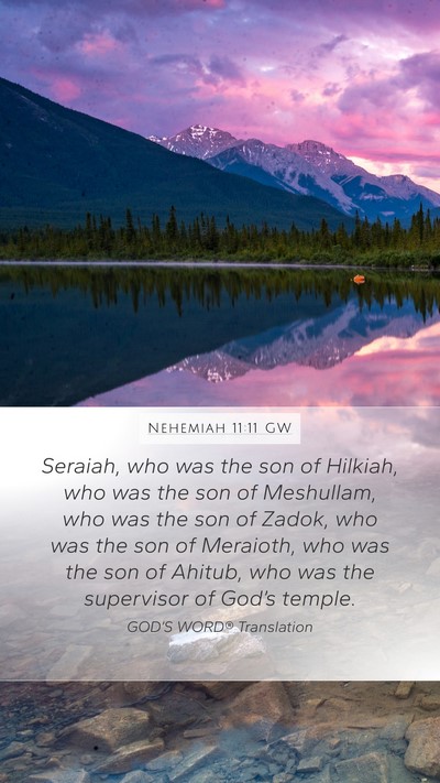 Nehemiah 11:11 GW Bible Verse Image