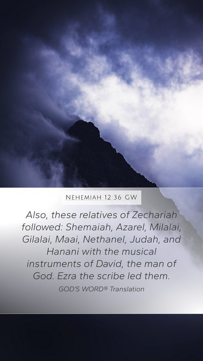 Nehemiah 12:36 GW Bible Verse Image