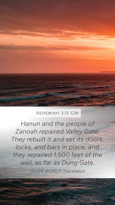 Nehemiah 3:13 GW Bible Verse Image